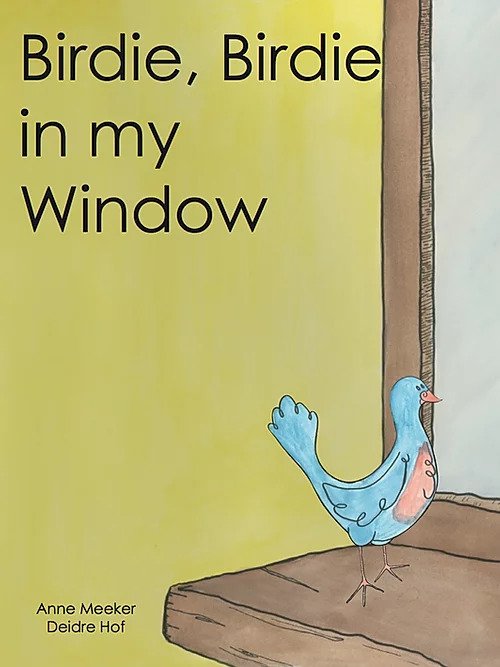 Birdie, Birdie in My Window (Single Educator Book Kit)